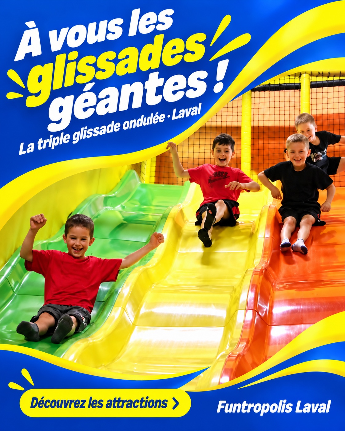 À vous les glissades géantes !