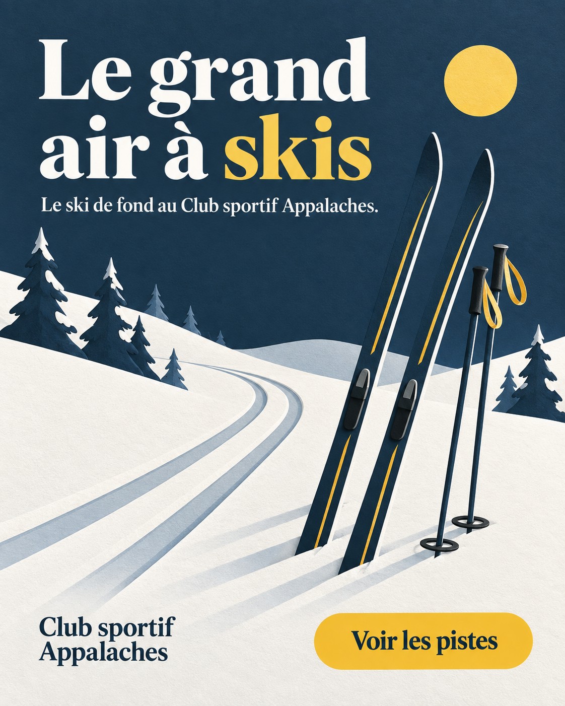 Club sportif Appalaches — Le grand air à skis